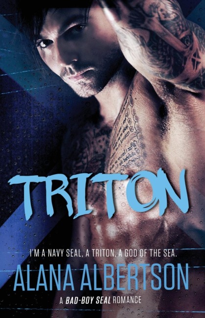 Triton: A Bad-Boy SEAL Romance