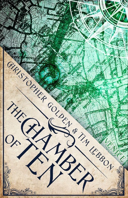 The Chamber of Ten: A Novel of the Hidden Cities