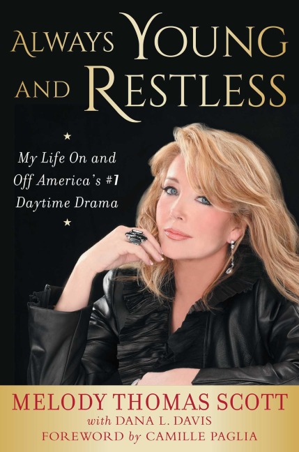 Always Young and Restless: My Life on and Off Americas #1 Daytime Drama