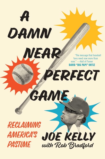 A Damn Near Perfect Game: Reclaiming Americas Pastime