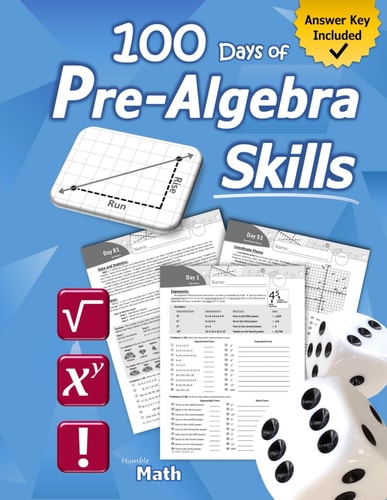 Pre-Algebra Skills (Grades 6-8) Middle School Math Workbook (Prealgebra: Exponents, Roots, Ratios, Proportions, Negative Numbers, Coordinate Planes, Graphing, Slope, Order of Operations (PEMDAS), Probability, & Statistics) - Ages 11-15 (With Answer Key)