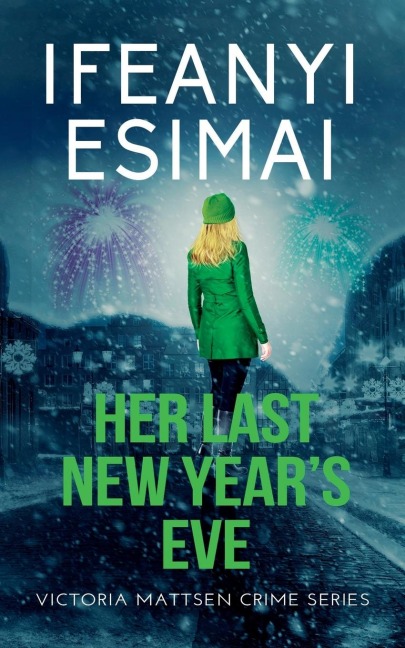 Her Last New Years Eve