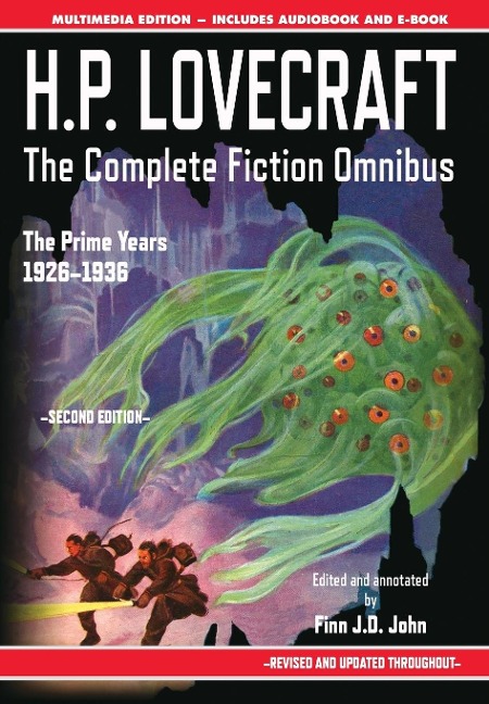 H.P. Lovecraft - The Complete Fiction Omnibus Collection - Second Edition: The Prime Years: 1926-1936