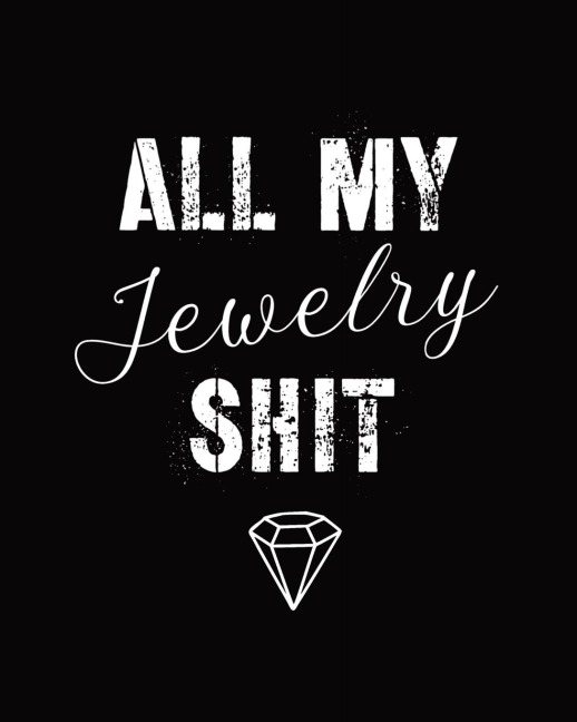 All My Jewelry Shit: DIY Project Planner | Organizer | Crafts Hobbies | Home Made | Beadwork | Jewels