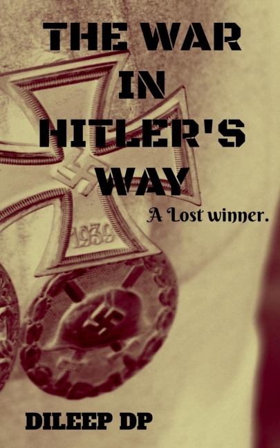 The War in Hitlers Way