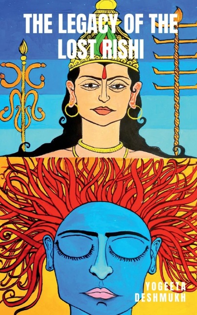 The Legacy of the Lost Rishi