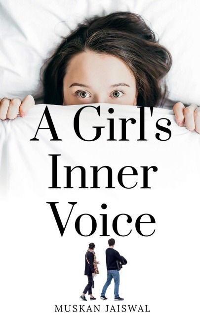 A GIRLS INNER VOICE