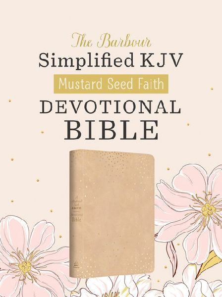 Mustard Seed Faith Devotional Bible--Barbour Skjv [Beige Polka Dots]