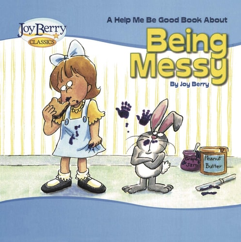 Being Messy