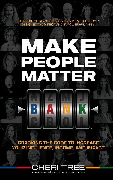 Make People Matter: Cracking the Code to Increase Your Influence, Income, and Impact