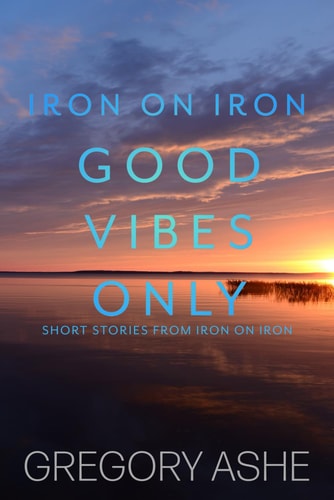 Good Vibes Only