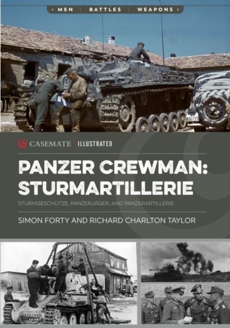 Sturmartillerie Crewman: Sturmgeschutze, Panzerjager, and Panzerartillerie