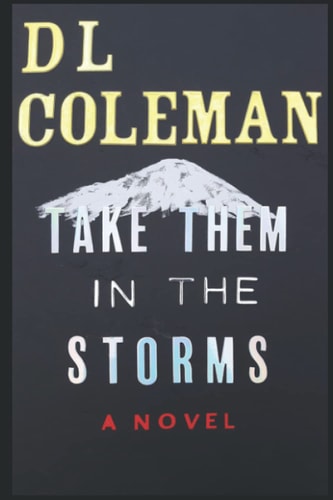Take Them in the Storms