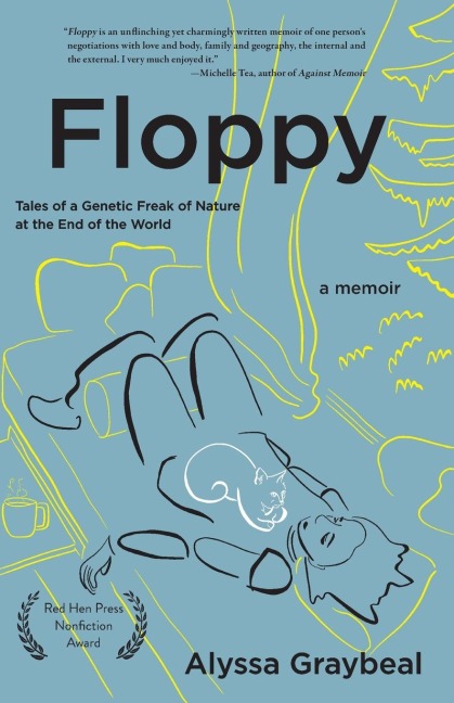 Floppy: Tales of a Genetic Freak of Nature at the End of the World