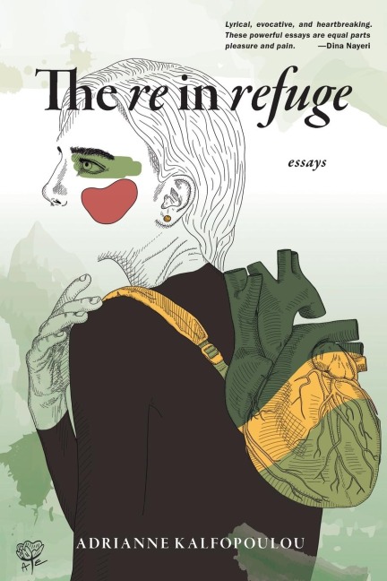 The Re in Refuge: Essays