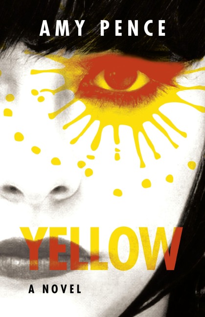 Yellow: A Novel