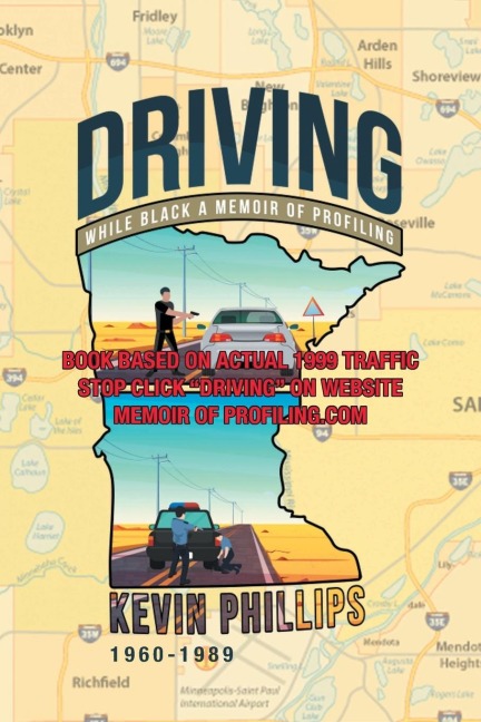 DRIVING WHILE BLACK: A MEMOIR OF PROFILING