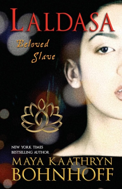 Laldasa: Beloved Slave