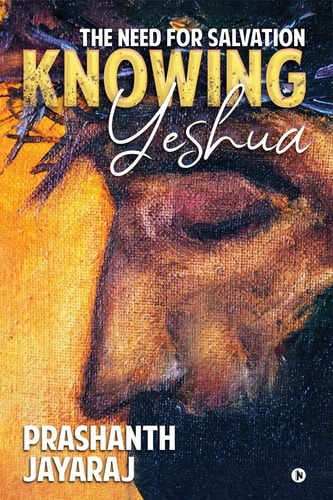 Knowing Yeshua The Need for Salvation