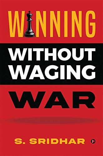 Winning Without Waging War War Tactics for Business and Career Leadership