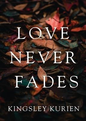 Love Never Fades