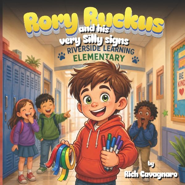 Rory Ruckus and His Very Silly Signs