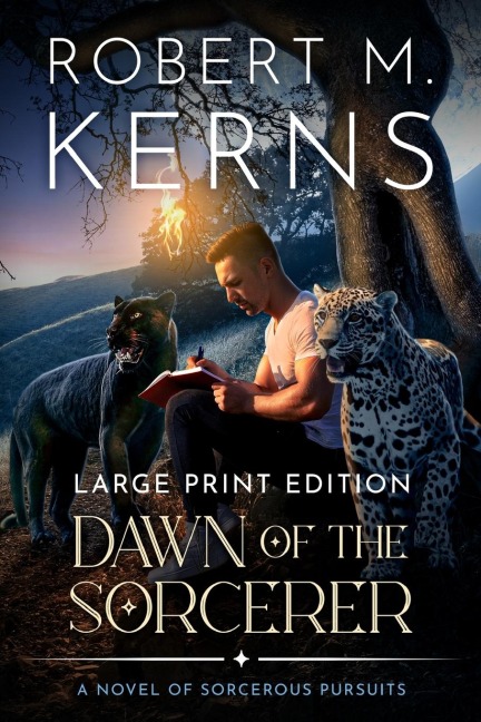 Dawn of the Sorcerer: A Contemporary/Urban Fantasy Adventure