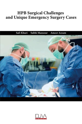 HPB Surgical Challenges and Unique Emergency Surgery Cases