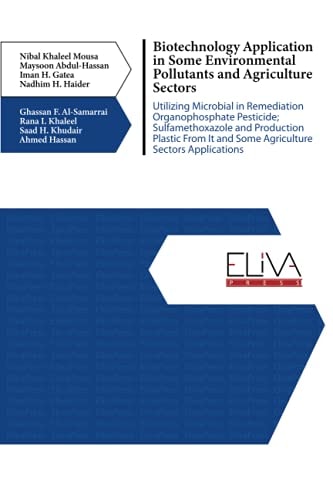 Biotechnology Application in Some Environmental Pollutants and Agriculture Sectors