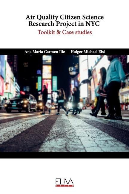 Air Quality Citizen Science Research Project in NYC: Toolkit & Case Studies