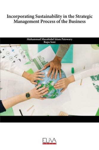 Incorporating Sustainability in the Strategic Management Process of the Business