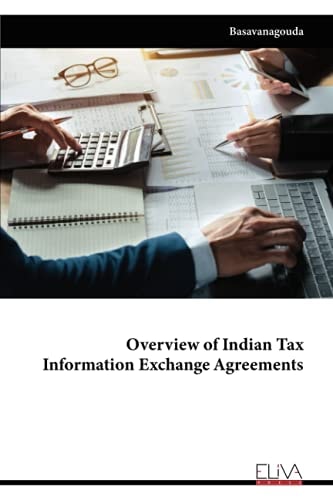 Overview of Indian Tax Information Exchange Agreements
