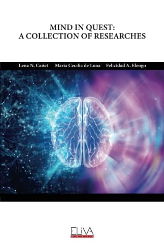 Mind in Quest A Collection of Researches