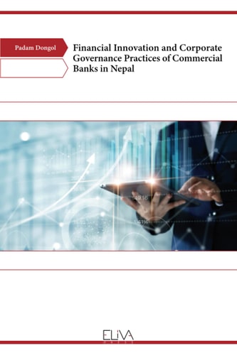 Financial Innovation and Corporate Governance Practices of Commercial Banks in Nepal