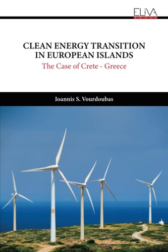 Clean Energy Transition in European Islands The Case of Crete - Greece