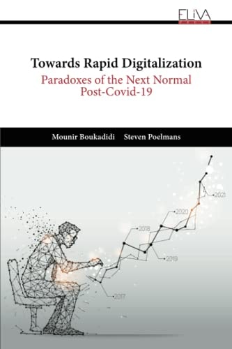 Towards Rapid Digitalization Paradoxes of the Next Normal Post-Covid-19