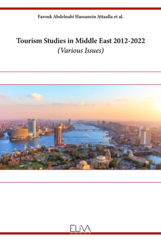 Tourism Studies in Middle East 2012-2022 Various Issues