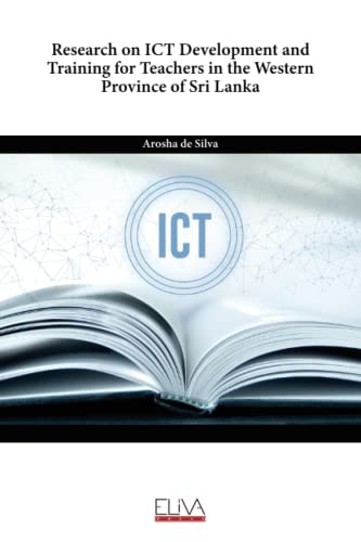 Research on ICT Development and Training for Teachers in the Western Province of Sri Lanka