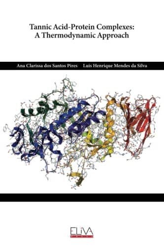 Tannic Acid-Protein Complexes A Thermodynamic Approach