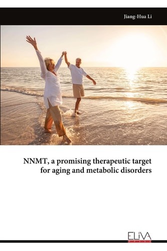 NNMT, a Promising Therapeutic Target for Aging and Metabolic Disorders
