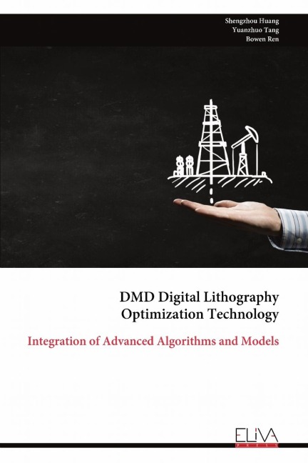 DMD Digital Lithography Optimization Technology: Integration of Advanced Algorithms and Models