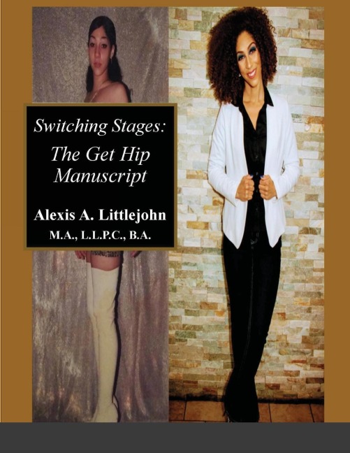 Switching Stages: the Get Hip Manuscript