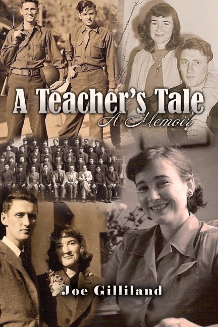 A Teachers Tale: A Memoir