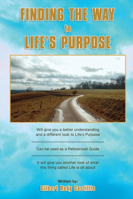 Finding the Way to Lifes Purpose