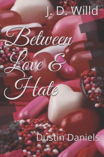 Between Love & Hate