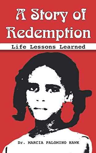 A Story of Redemption Life Lessons Learned