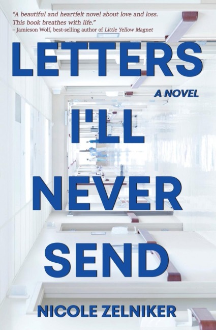 Letters Ill Never Send