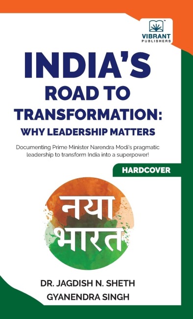 Indias Road to Transformation: Why Leadership Matters