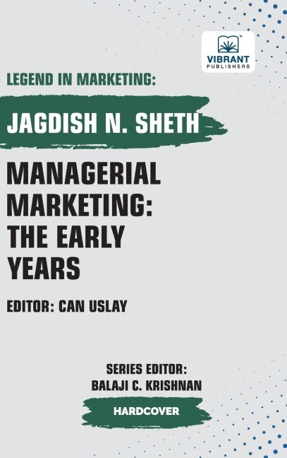Managerial Marketing: The Early Years