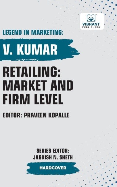 Retailing: Market and Firm Level